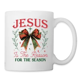 Jesus Is The Reason For The Season Coffee Mug