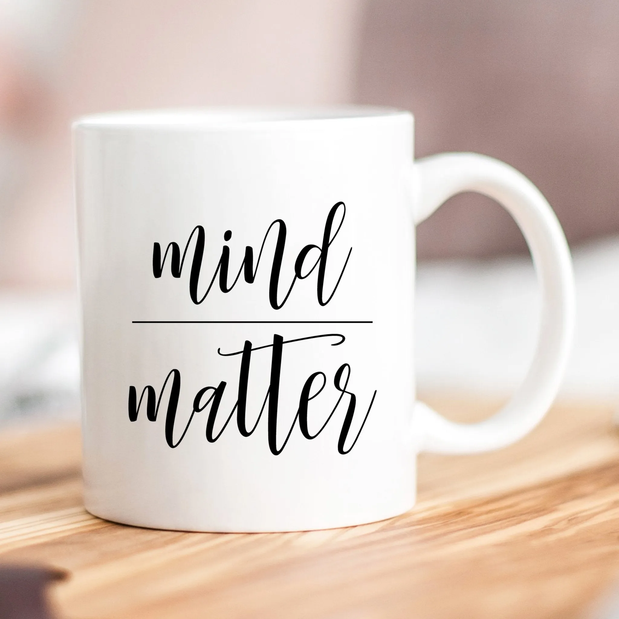 Mind Over Matter Mug