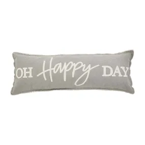 Oh Happy Day Pillow