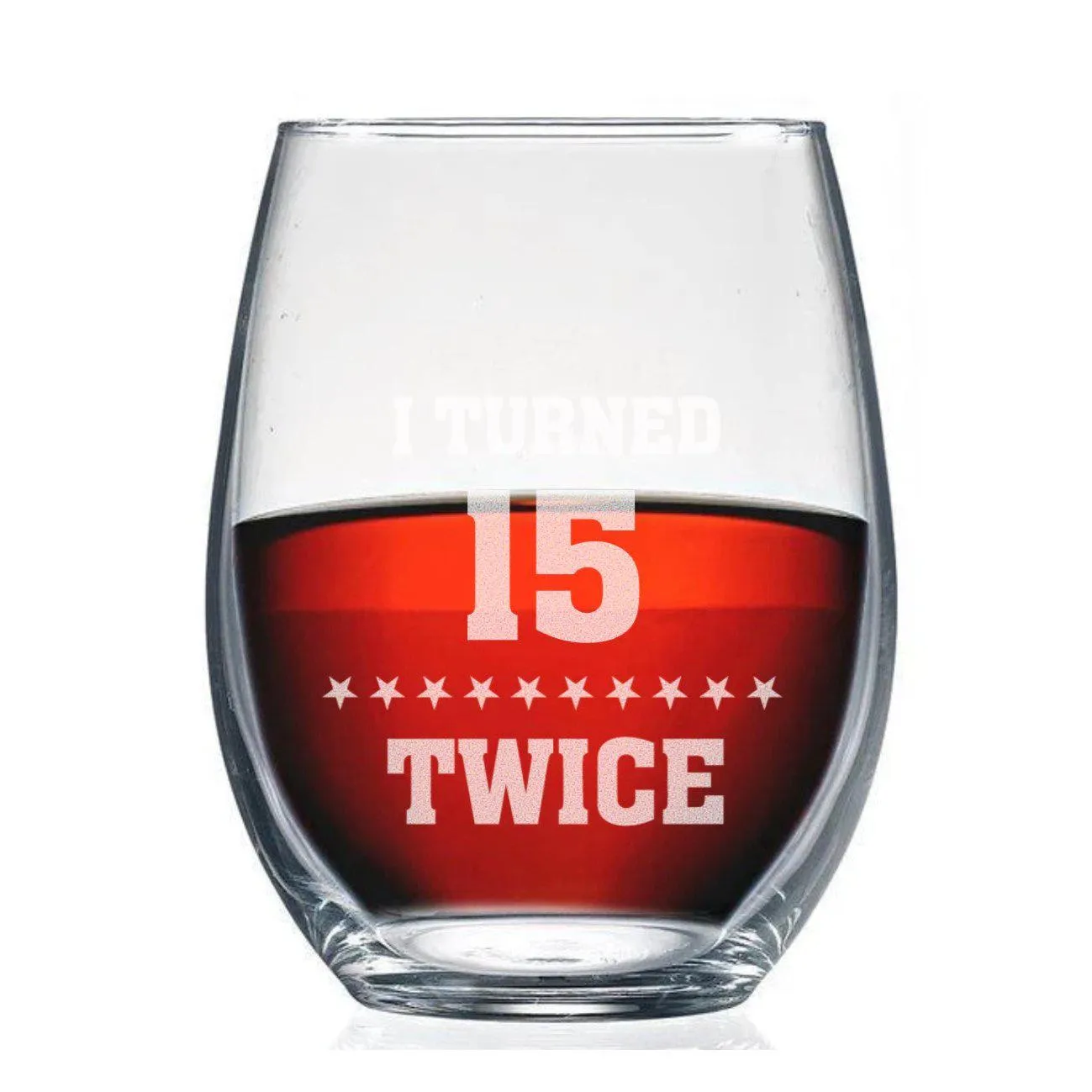 Personalized Turned Twice Birthday Stemless Wine Glass