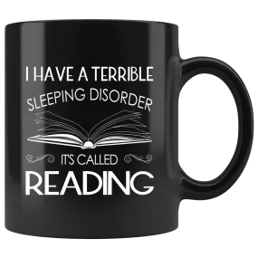 "Sleeping disorder"11oz black mug